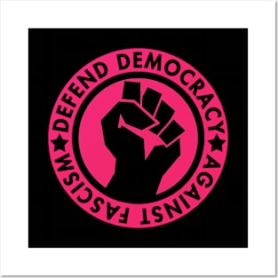 Defend Democracy Against Fascism - Hot pink 1 Posters and Art